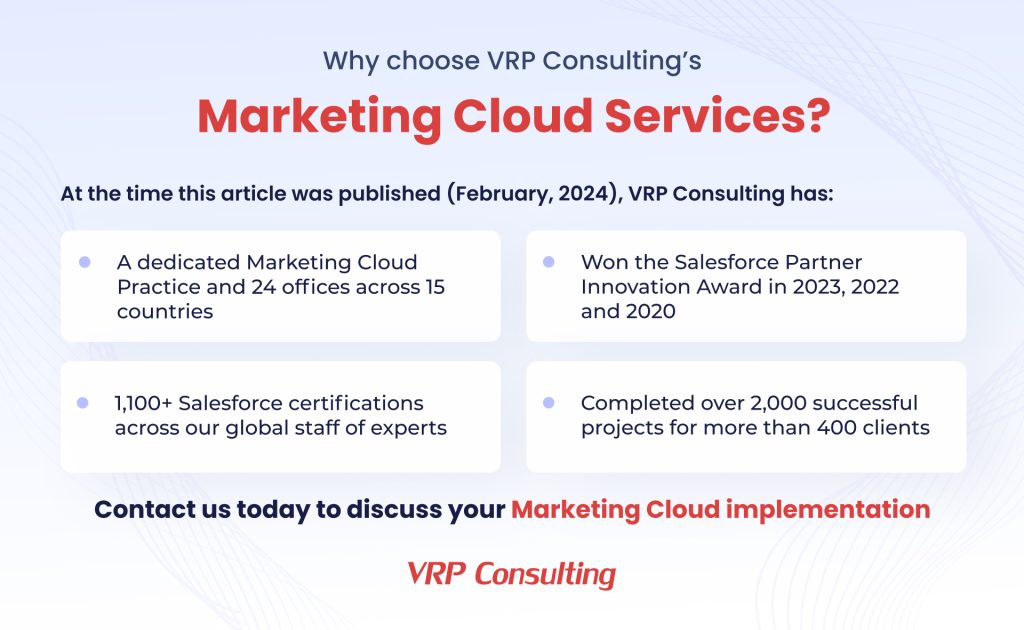 Why choose VRP Salesforce Marketing Cloud services